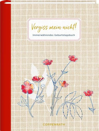 Immerwährender Geburtstagskalender – LandLust: Vergiss mein nicht! - Immerwährendes Geburtstagsbuch: Immerwährender Kalender in Buchform | für Geburtstage, Jahrestage und Adressen