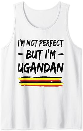 I'm Not Perfect But I'm Ugandan Uganda Flag Tank Top