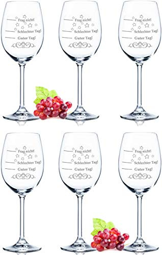 GRAVURZEILE Leonardo Weingläser - Schlechter Tag, Guter Tag - Frag nicht! im 6er Set - Stimmungsglas - Rotweingläser & Weißweingläser - Geiles Geschenk - Party Set