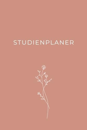 Studienplaner: 2024 - 2025 Agenda für die Universität, Hochschule, Fachhochschule, oder Ausbildung mit Monats -und Wochenansicht sowie viel Platz für ... Wochenplaner, Wochenkalender, Organizer)