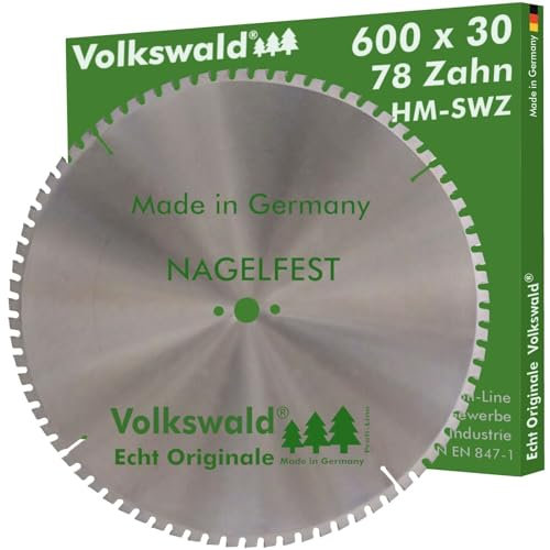 Volkswald ® HM-Sägeblatt SWZ 600 x 30 mm Z=78 Holzfaser- und Heraklithplatten Kunststoffe Acrylglas Fassadenprofile Allrounder Schalhölzern Kanthölzern mit Betonbeschlag und Nagelresten