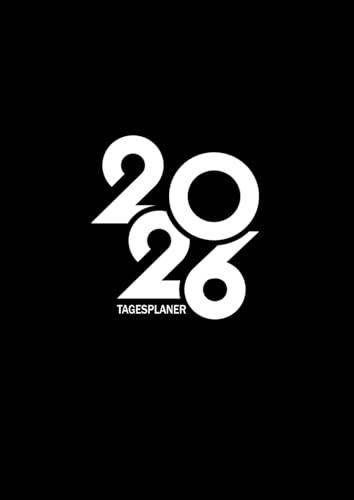 Terminplaner kalender 2026 a4 1 tag auf 2 seiten mit uhrzeit: Tagesplaner & Terminkalender 12 Monate. Professioneller chaos koordinator tagebuch 365 ... kalenderbuch organizer mit zeiteinteilung