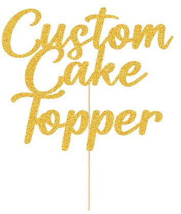 Personalised Cake Topper Custom Happy Birthday Cake Topper Wedding Cake Topper Gifts 11 Colors Cake Decorations Glitter Cake Toppers Gifts for Graduation Baby Shower (Gold)