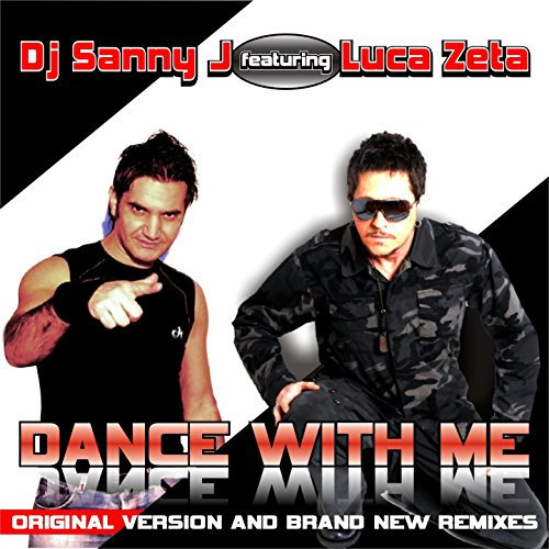 Dance with Me (feat. Luca Zeta) [Original Radio Mix]