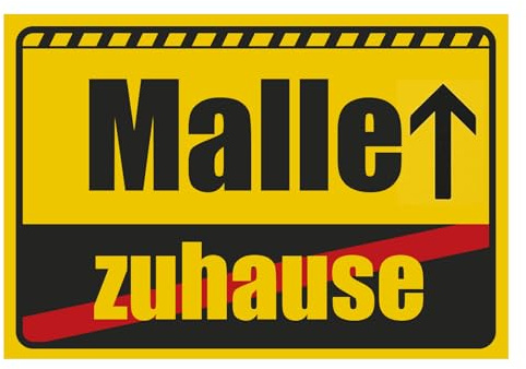Cartel de chapa Malle Wegweiser 20 x 30 cm divertido Mallorca Decoración para el hogar Hombres Idea Idea de Fiesta Isla Decoración de Pared Accesorios para Cumpleaños Saufkumpel Cartel Cartel de Lugar