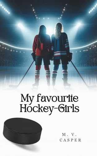 My favourite Hockey-Girls