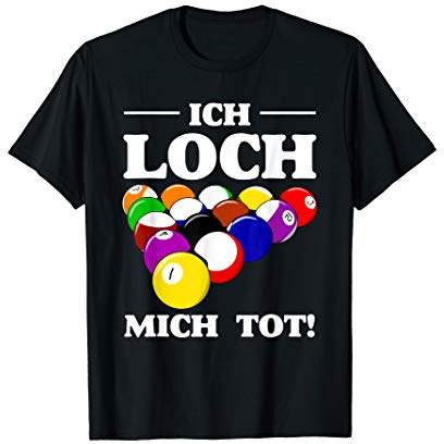 Billard Billardspieler Billiard Pool Snooker Witz Geschenk T-Shirt
