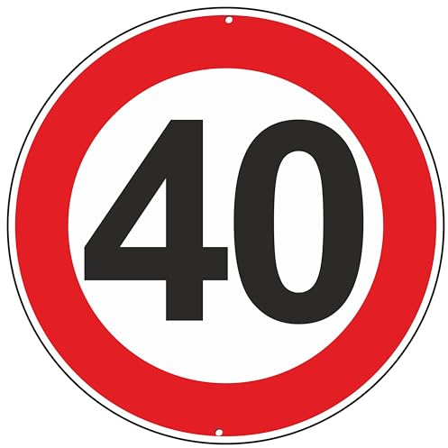 Pubblimania Velocità Massima 40 Km orari segnaletica stradale cartello. Anche per Compleanno alluminio rotondo metallo spesso 3 mm per esterno Ø 30