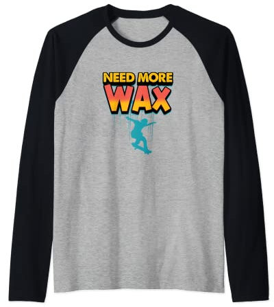 Wax Skating Skateboard Waveboard Longboard Skater Raglan
