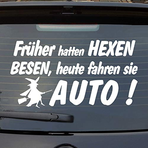 Hellweg Druckerei Früher Hexen Besen Heute Fahren Sie Auto Auto Aufkleber Sticker Heckscheibenaufkleber