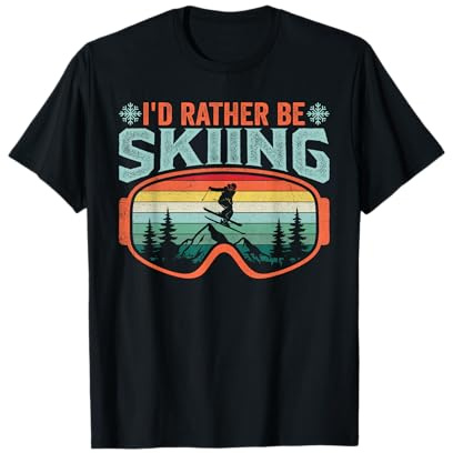 I’d Rather Be Skiing Funny Ski Freestyle Winter Sports Skier T-Shirt