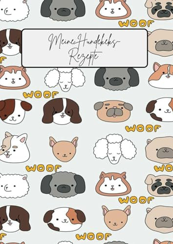 Meine Hundekeks Rezepte-: Rezeptbuch zum Selbstschreiben in A4 mit Platz für 93 Rezepte auf 100 Seiten