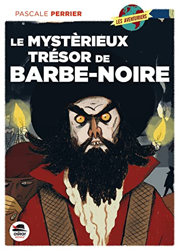 Le Mystérieux trésor de Barbe-Noire