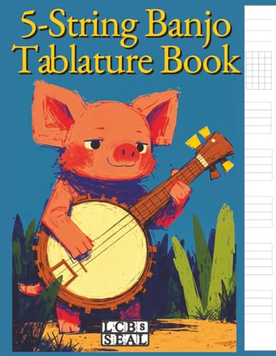 5-String Banjo Tablature Book: Songwriting Journal with Chord Charts and Blank Tabs Notebook for Bluegrass and Folk Musicians