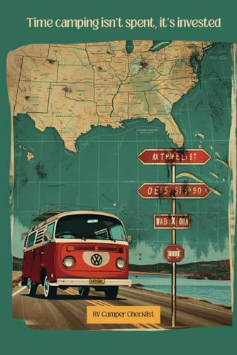 Complete RV Camper Checklist | Packing List, Shopping List, Reservations, Set up & Departure Guides, Repair / Reno Logs Renters: Perfect Gift for Campers | 6 x 9