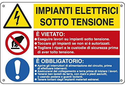 CARTELLO ALLUMINIO 50x33,3cm 'Impianti elettrici/E' vietato./ E' obbligato' CARTELLI SEGNALATORI
