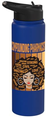 Compounding Pharmacist Powerful Black History Month Pride Stainless Steel Insulated Water Bottle