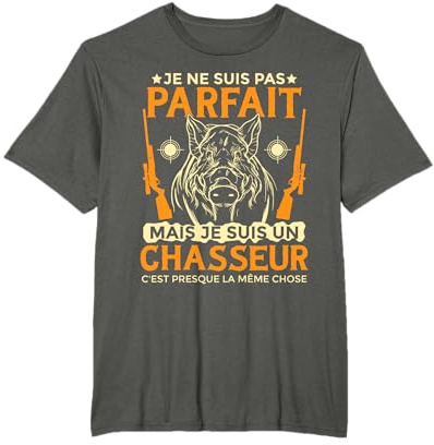 Cadeau Humour Chasse Humoristique Chasseur T-Shirt