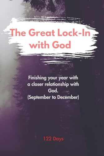 The Great Lock-In with God