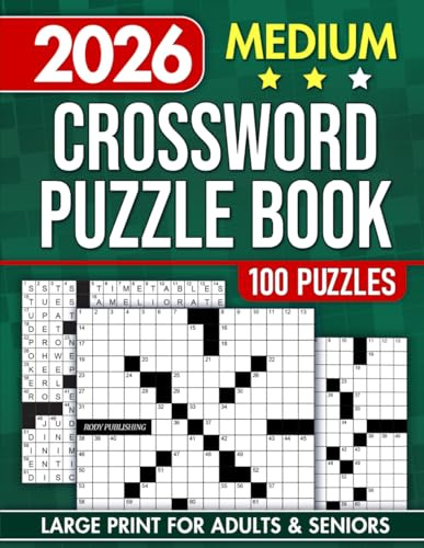 Medium-Difficulty Crossword Puzzle Book for Adults and Seniors with 100 Games: Fuel Your Mind with Fun Challenges for Focus and Relaxation (The Perfect Gift for Puzzle Lover)