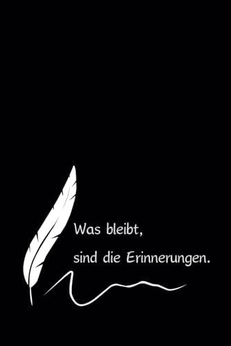 Was bleibt, sind die Erinnerungen.: Bevor Erinnerungen verblassen, schreibe sie auf. Trauertagebuch Erinnerungsbuch zum Ausfüllen