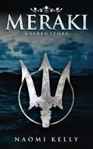Meraki: A Syren Story: 1