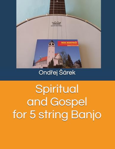 Spiritual and Gospel for 5 string Banjo