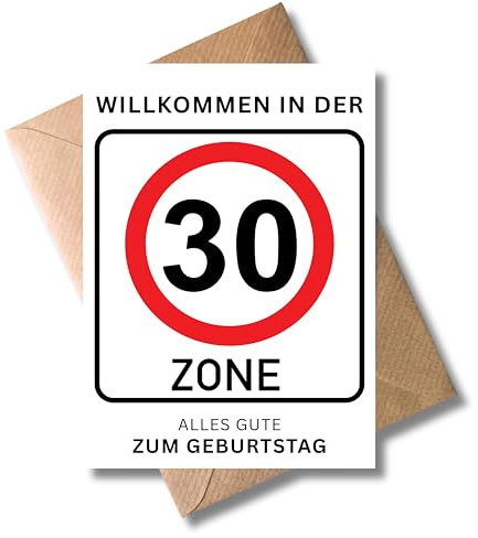 WBdesignz Geburtstagskarte 30. Geburtstag mit Umschlag - Lustige „Willkommen in der 30er Zone“ Karte - Glückwunschkarte für Frauen & Männer - Verkehrsschild Karte - dreißigster Geburtstag (DIN A6)