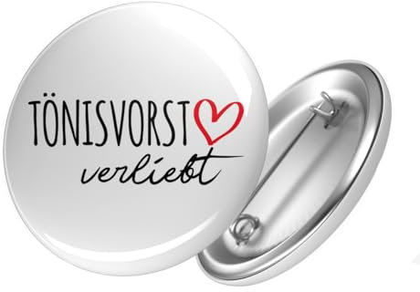 Huuraa Button Tönisvorst verliebt Ansteck Pin Größe 59mm mit Namen deiner Lieblingsstadt in Nordrhein-Westfalen Geschenk Idee für Freunde und Familie