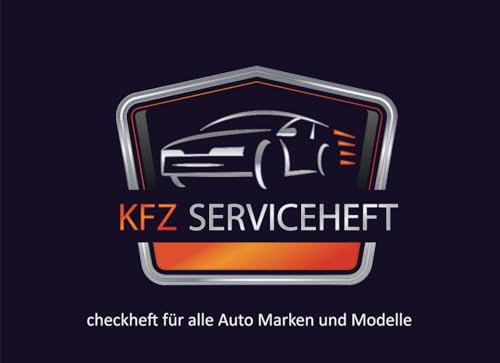 KFZ Serviceheft: Universal Scheckheft für alle Modelle und Marken | Checkheft für Wartungarbeiten | 50 Seiten. -20-