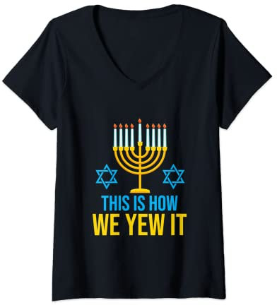 Womens Hanukkah Menorah - Funny Bar Mitzvah This Is How We Yew It V-Neck T-Shirt