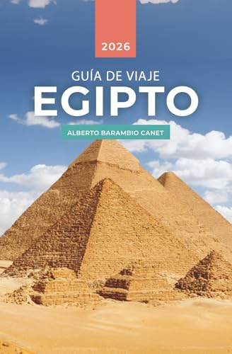 GUÍA de EGIPTO en 110 PÁGINAS: Inspiración e ideas para tu viaje (GUÍAS DE VIAJE)