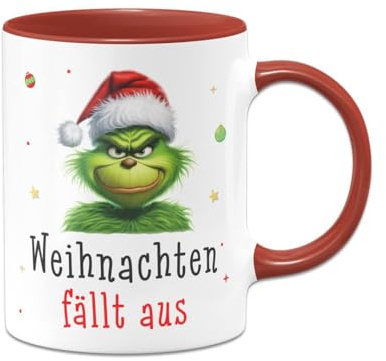 Tassenbrennerei Grinch Tasse - Weihnachten fällt aus - Kaffeetasse mit Spruch, Weihnachtstasse lustig - Weihnachts-Deko Anti-Weihnachten (Rot)