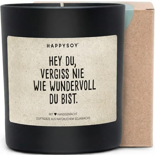 Hey du, vergiss nie wie wundervoll du bist - Duftkerze mit Spruch als Geschenk zur Aufmunterung, liebevolle Geschenkidee für beste Freundin, Kerze im Glas, blumiger Duft