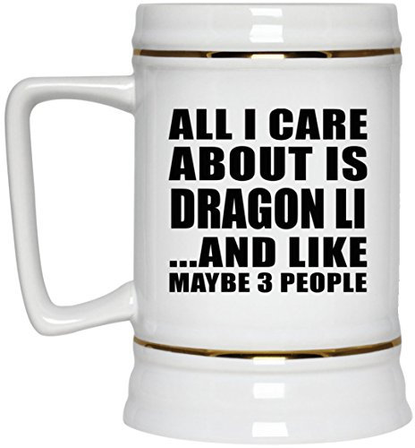 Designsify Gifts, All I Care About is Dragon Li, 22oz Beer Stein Ceramic Tankard Mug with Handle for Freezer - for Birthday Anniversary Christmas Mothers Day Fathers Day Party, to Men Women Him Her