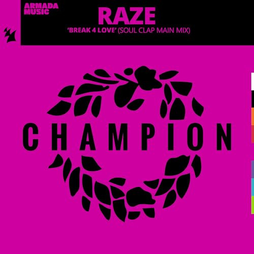 Break 4 Love (Soul Clap Main Mix)