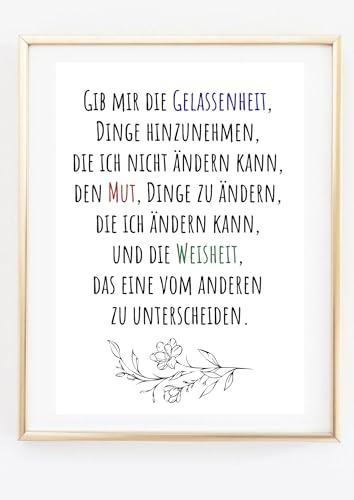 Generisch Amizou Din A4 Kunstdruck ohne Rahmen - Spruch Zitat - Gib mir die Gelassenheit Dinge Hinzunehmen - Weisheit Mut Motivation - Bild Druck Poster