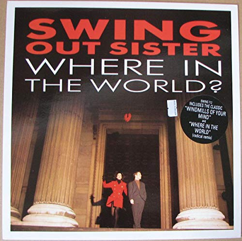 Swing Out Sister - Where In The World - Fontana - 874 633-1, Phonogram - 874 633-1