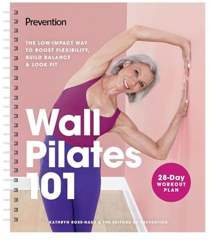 Prevention's Wall Pilates 101: The low-impact way to boost flexibility, build balance, and look fit!