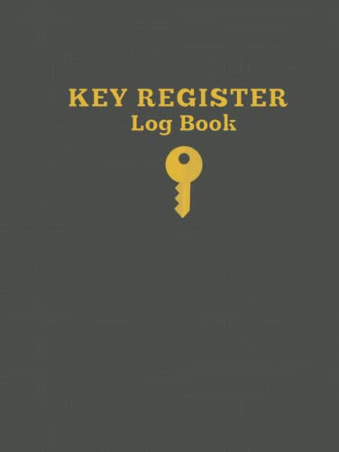 Key Register Log Book: Key Control Log Book for Key Check Out Security Systems - Hardback Gold with Black Weave