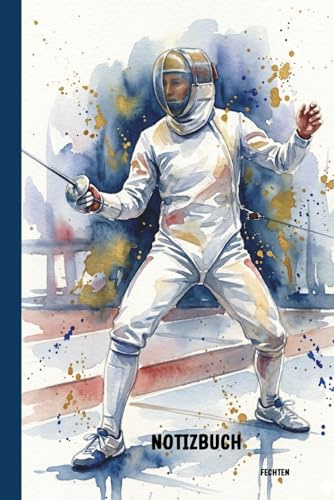 Fechten Notizbuch: A5 liniertes Heft (6x9) — 100 Seiten — Geschenk für Fechter — Trainingstagebuch Sport