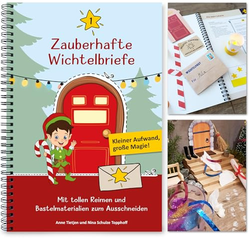 Premium Wichtelbriefe Komplettset 1 zum Ausschneiden mit Reimen, Abenteuern, Wichtel-Schabernack und Wichtelzubehör wie Wichteltür, Wichtelbaustellen, Ausmalbilder