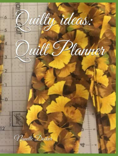 Quilty ideas: Quilt Planner