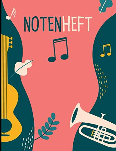 Notenheft: Notenbuch für Musikschüler und Musiklehrer im Musik-Unterricht, Hausaufgaben in der Musikschule und zum Lernen
