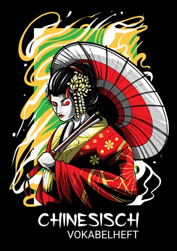 Chinesisch Vokabelheft: Notizbuch zum Lernen der Chinesischen Sprache und zum Üben der Chinesischen Schriftzeichen | Schreibblock Chinesische Schriftzeichen Vokabelheft (Chinesische Vokabeln)