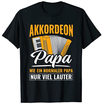 Herren Akkordeon Papa Viel Lauter Steirische Harmonika Akkordeon T-Shirt