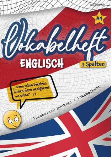 Vokabelheft DIN A4 3 Spalten englisch: Vokabelhaft DIN A4 mit 3 Spalten für englisch