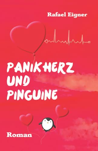 Panikherz und Pinguine