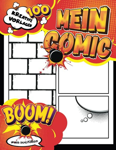 Comic Zeichnen Lernen Kinder: Comic Selber Zeichnen Blanko Buch Geschenk für Comic Fan, Erwachsene & Kinder (Comic Workshop)
