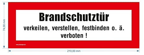 Hinterglasaufkleber Brandschutzzeichen „Brandschutztür verkeilen, verstellen ..“ Schild Folie selbstklebend mit Sperrschicht nach DIN 4066 | Größe wählbar, Größe: 74x210mm